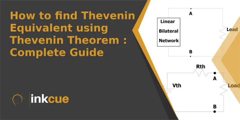 How to find Thevenin Equivalent using Thevenin Theorem