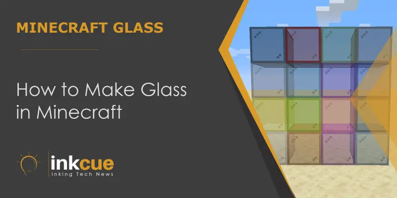 How to Make Glass in Minecraft Featured Image