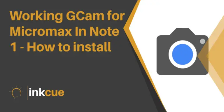 Working GCam for Micromax IN Note 1 Smartphone