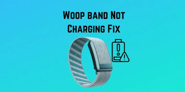 Whoop Band Is Not Charging (9 Ways to Fix)