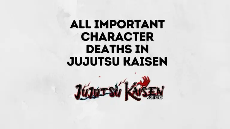 8 Important Character Deaths In Jujutsu Kaisen