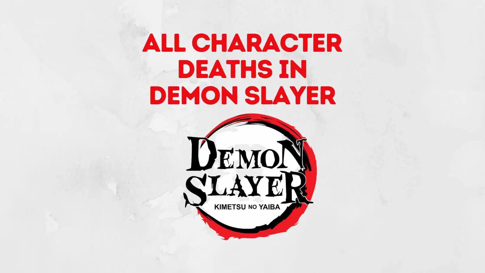 Important Character Deaths In Demon Slayer