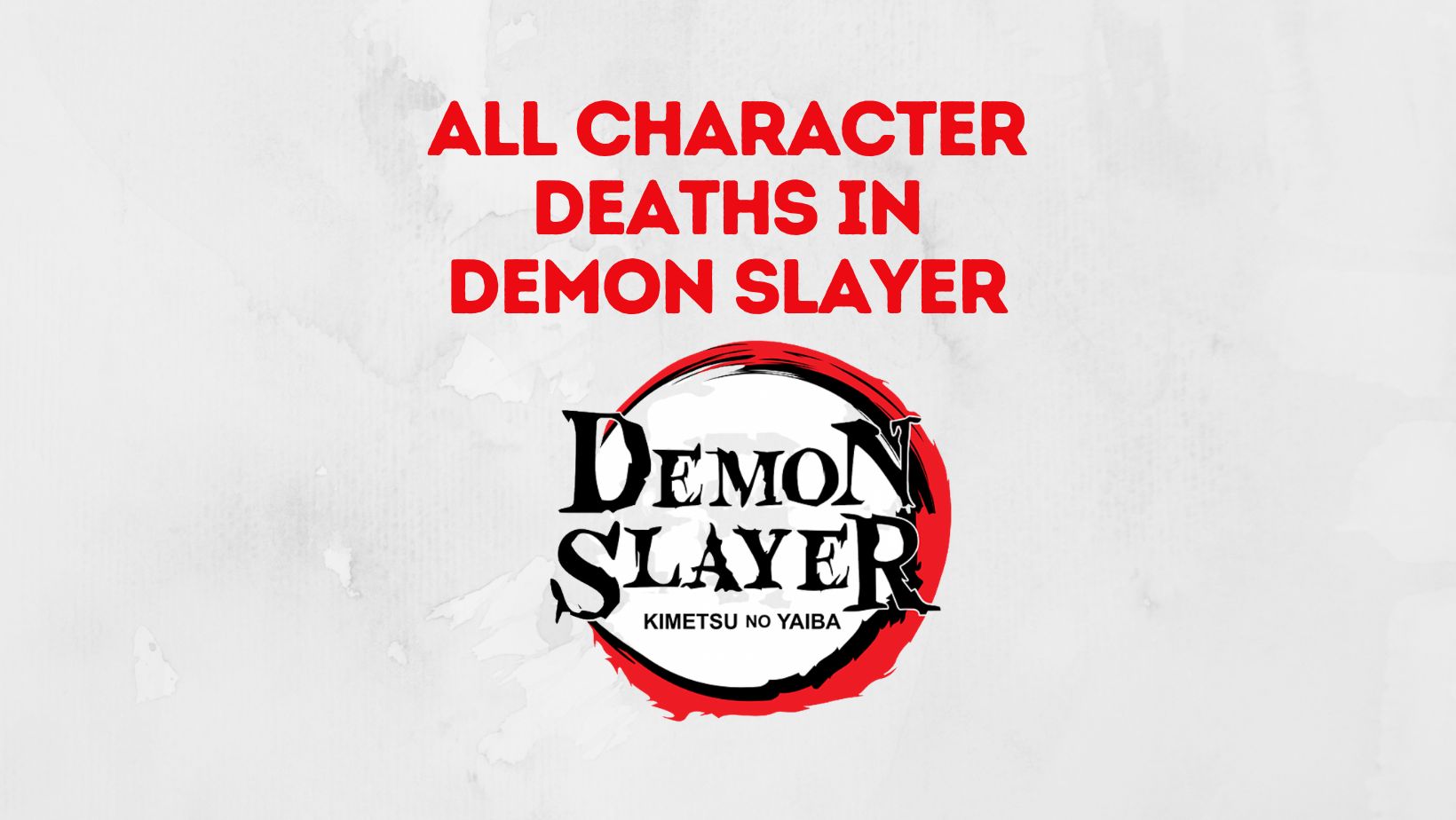 Important Character Deaths In Demon Slayer