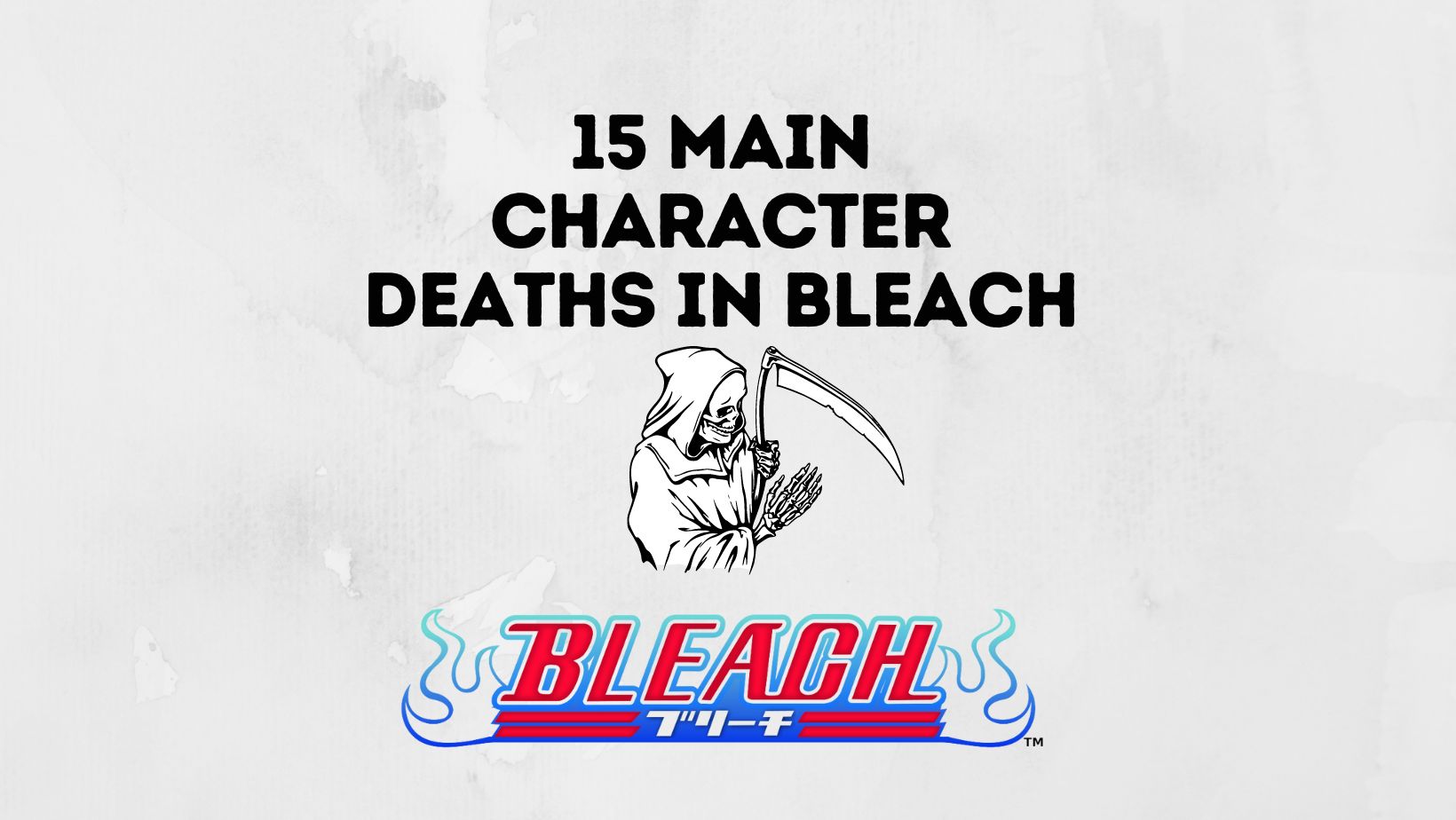 Important Character Deaths In Bleach