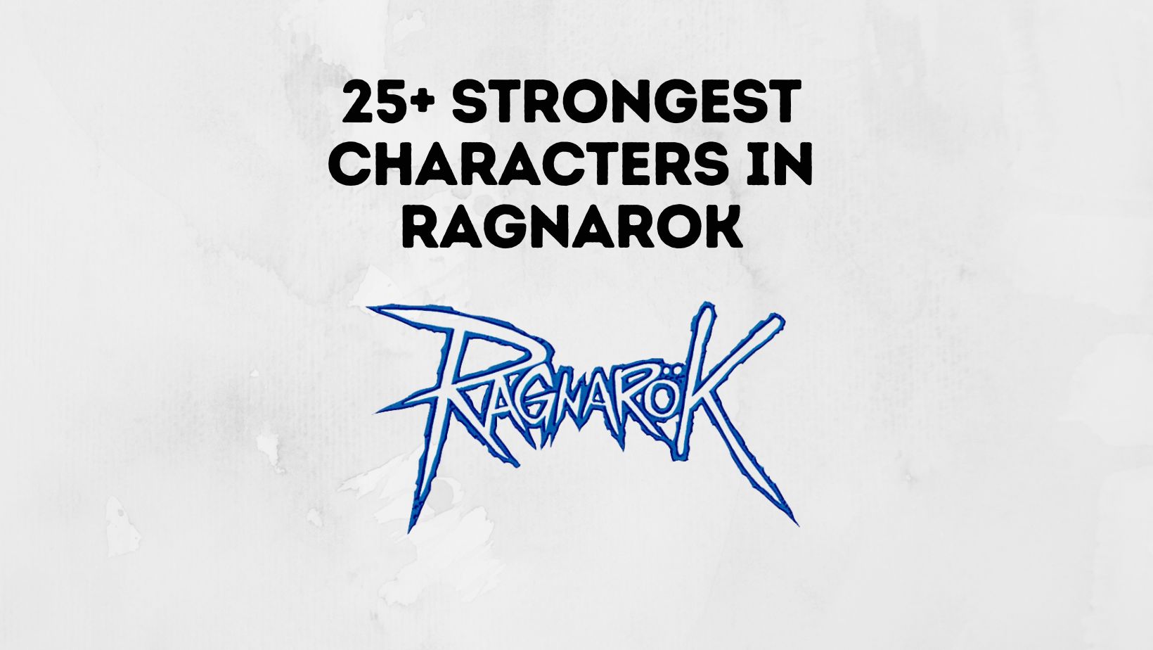 Strongest Characters In Record Of Ragnarok